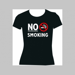 No smoking! dámske tričko 100%bavlna značka Fruit of The Loom